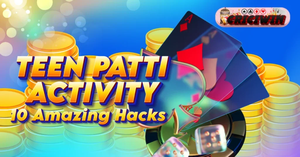 teen patti activity