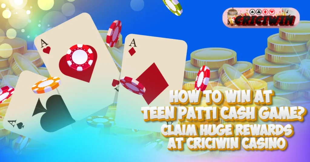 teen patti cash